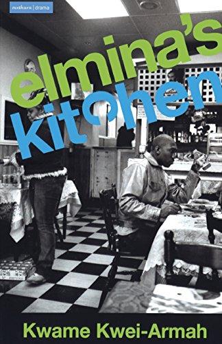 Elmina's Kitchen (Methuen Drama)