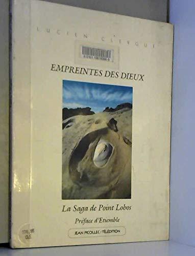 Empreintes des dieux : la saga de Point Lobos