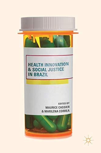 Health Innovation and Social Justice in Brazil