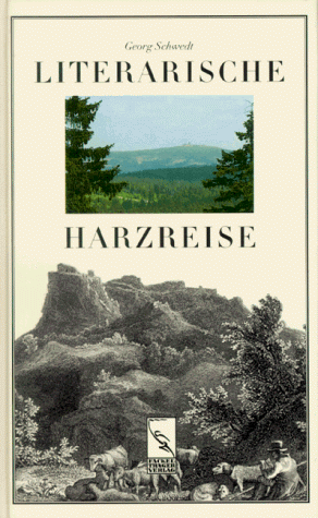 Literarische Harzreise