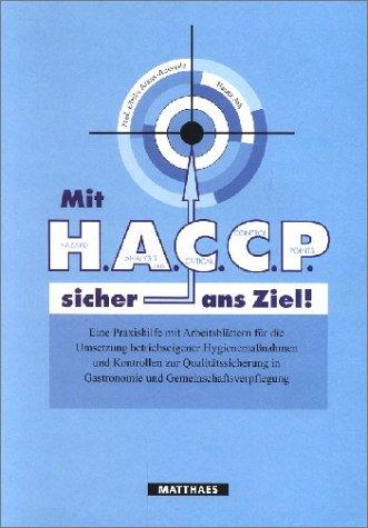 Mit HACCP sicher ans Ziel!