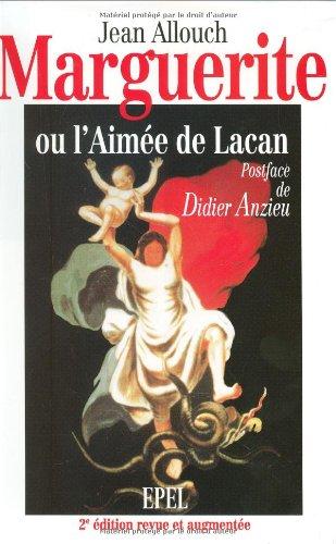 Marguerite ou l'Aimée de Lacan