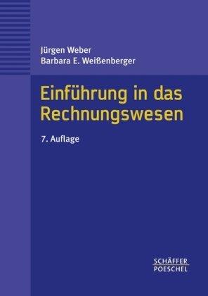 Einführung in das Rechnungswesen: Bilanzierung und Kostenrechnung