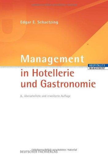 Management in Hotellerie und Gastronomie