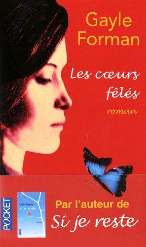 Les coeurs fêlés