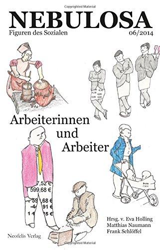 Arbeiterinnen und Arbeiter: Nebulosa 06/2014