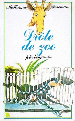 Drole De Zoo (Fol Benj 1)