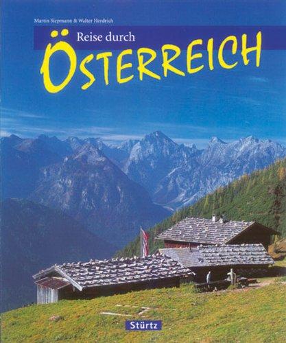 Reise durch ÖSTERREICH - Ein Bildband mit über 190 Bildern - STÜRTZ Verlag