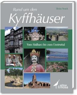 Rund um den Kyffhäuser: Vom Südharz bis zum Unstruttal