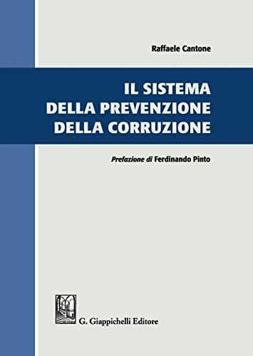 Il sistema della prevenzione della corruzione