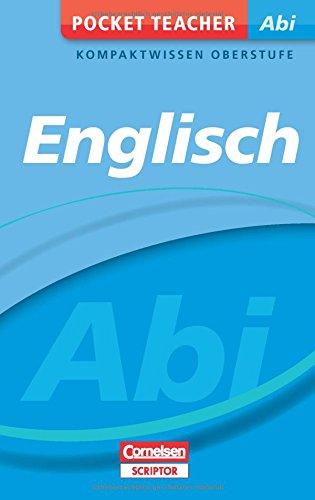 Pocket Teacher Abi Englisch: Kompaktwissen Oberstufe