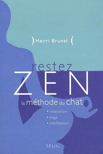 Restez zen : la méthode du chat