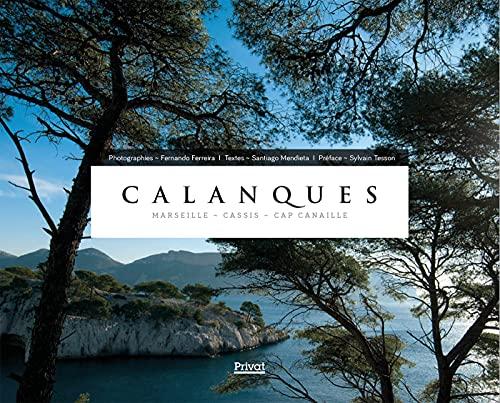 Calanques : Marseille, Cassis, cap Canaille