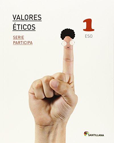 VALORES ETICOS SERIE PARTICIPA 1 ESO