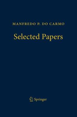 Manfredo P. do Carmo – Selected Papers