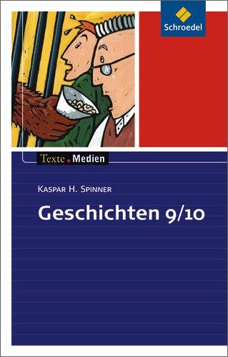 Texte.Medien: Geschichten 9 / 10: Textsammlung