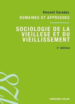 Sociologie de la vieillesse et du vieillissement