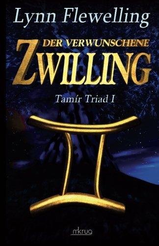 Tamír Triad: Der verwunschene Zwilling: Tamir Triad 1