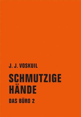 Das Büro: Schmutzige Hände