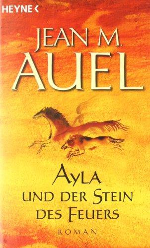 Ayla und der Stein des Feuers