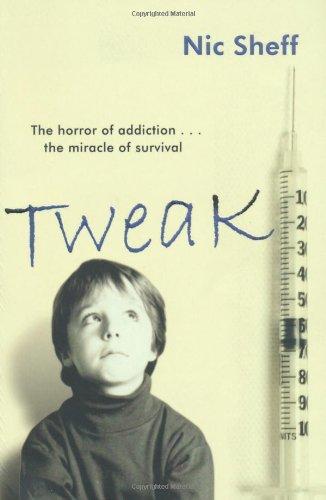 Tweak: Growing up on Crystal Meth