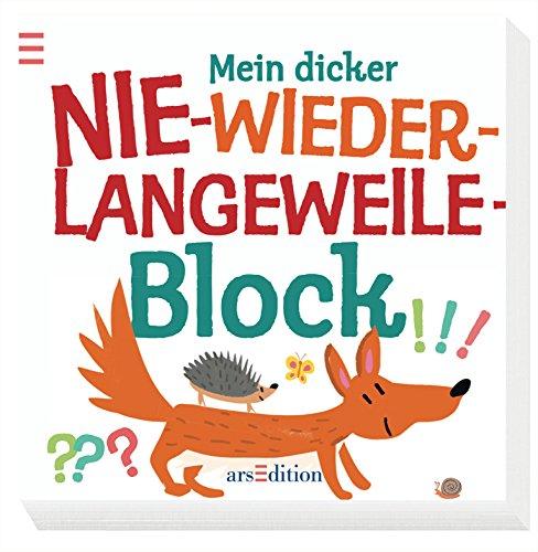 Mein dicker Nie-wieder-Langeweile-Block