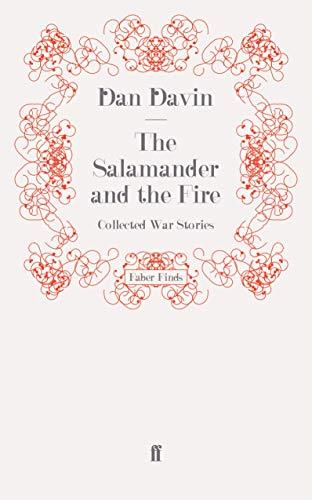 The Salamander and the Fire: Collected War Stories