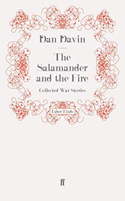 The Salamander and the Fire: Collected War Stories