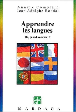 Apprendre les langues : où, quand, comment ?