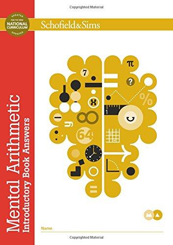 Mental Arithmetic Introductory Book Answers: Teachers Introduction