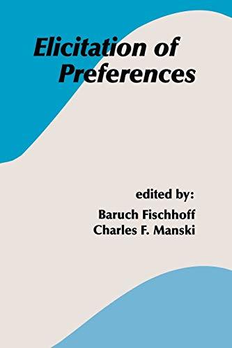 Elicitation of Preferences