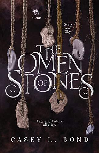 The Omen of Stones (When Wishes Bleed, Band 2)