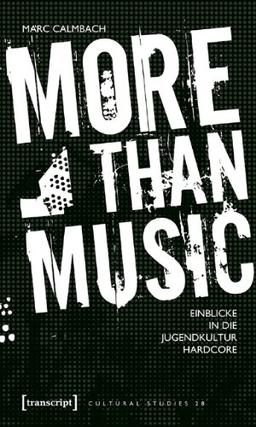 More than Music: Einblicke in die Jugendkultur Hardcore