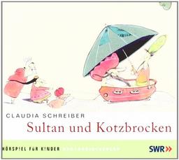 Sultan und Kotzbrocken. CD