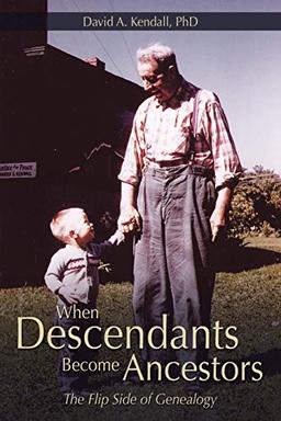 When Descendants Become Ancestors: The Flip Side of Genealogy