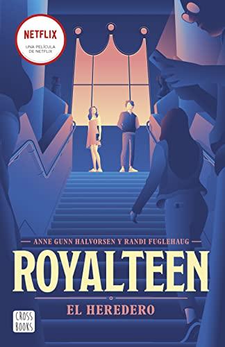 Royalteen 1. El heredero (Ficción)