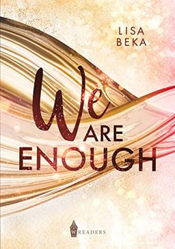 We Are Enough (We Are - Band 1)