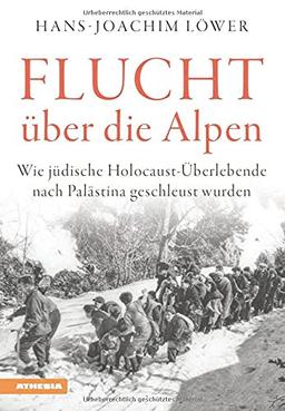 Flucht über die Alpen: Wie jüdische Holocaust-Überlebende nach Palästina geschleust wurden