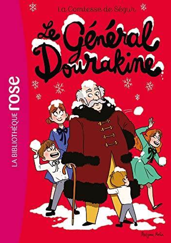 La comtesse de Ségur. Vol. 9. Le général Dourakine