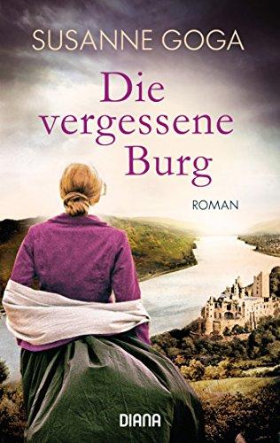 Die vergessene Burg: Roman