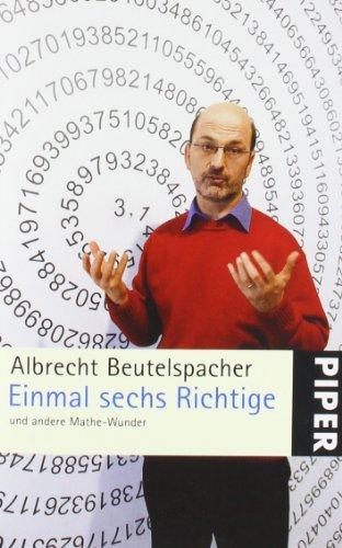 Einmal sechs Richtige: und andere Mathe-Wunder