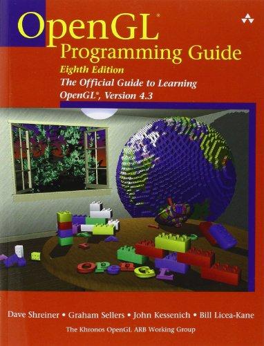 OpenGL Programming Guide: The Official Guide to Learning OpenGL, Version 4.3