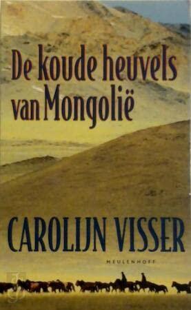 KOUDE HEUVELS VAN MONGOLIE