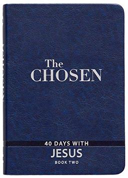 The Chosen Book Two: 40 Days with Jesus