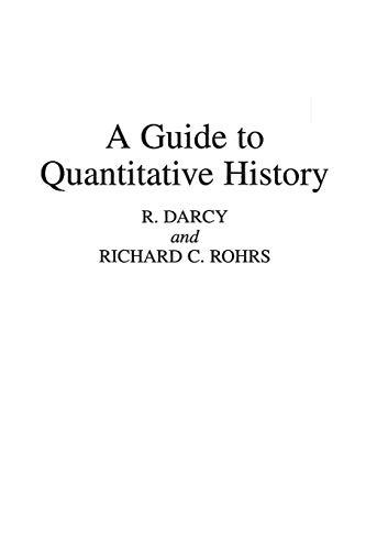 A Guide to Quantitative History