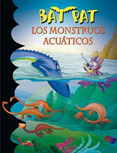 Los monstruos acuáticos (Bat Pat, Band 105266)