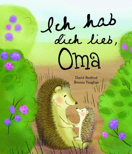 Ich hab dich lieb, Oma