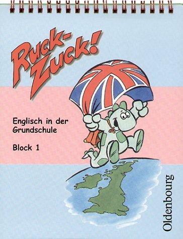 Ruck-Zuck! Englisch in der Grundschule, Block.1