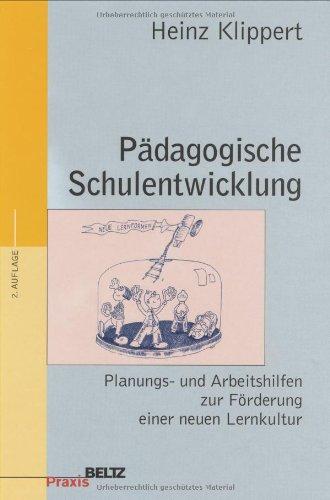 Pädagogische Schulentwicklung (Beltz Praxis)