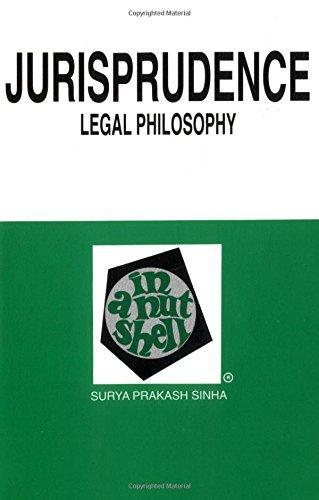 Jurisprudence: Legal Philosophy in a Nutshell (Nutshell Series)